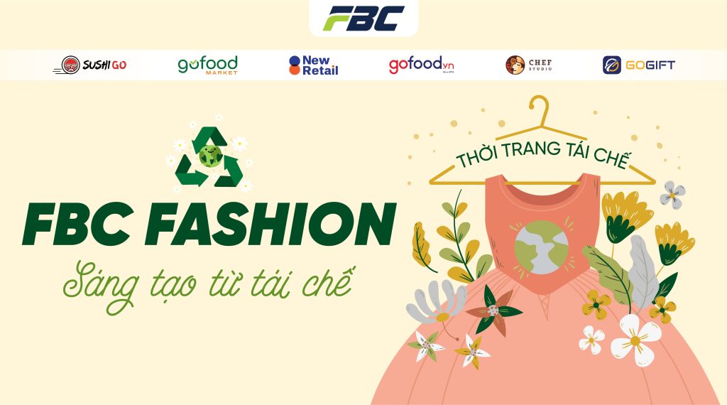 Vòng Sơ khảo FBC Fashion - Sáng tạo từ tái chế