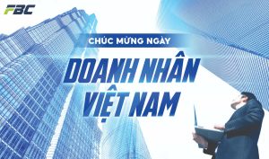 Chúc mừng ngày Doanh nhân Việt Nam 13/10